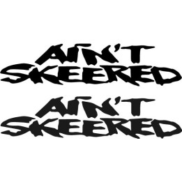 Buy Aint Skeered Decal Sticker Online