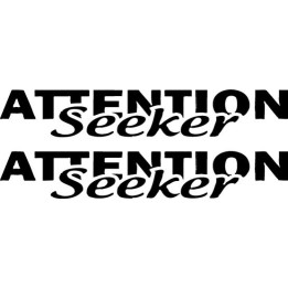 Buy Attention Seeker Jdm Car Decal Sticker Online