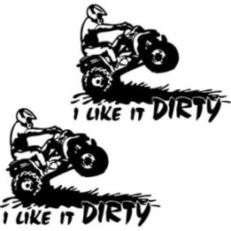 Buy Atv I Like It Dirty Decal Sticker Online