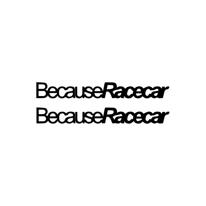 Buy Because Racecar Long Decal Sticker Online
