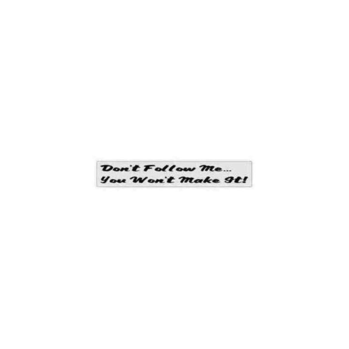 Buy Dont039 Follow Me You Won039t Make It Jeep Windshield Decal Sticker Online