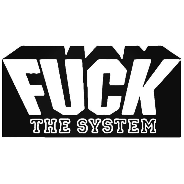 F**k The System Stickers – Anarchy Rebellion Decals (2-Pack)