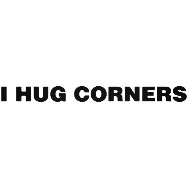 Buy I Hug Corners Jdm Japanese Vinyl Decal Sticker Online