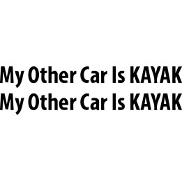 My Other Car Is A Kayak Stickers – Paddling Lifestyle Decals (2-Pack)