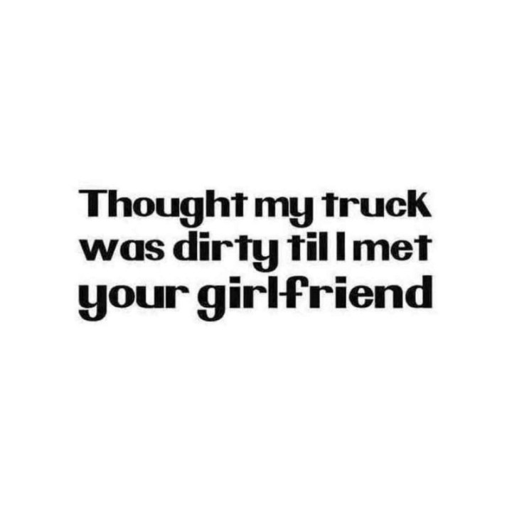 Thought My Truck Was Dirty Stickers – Funny Quote Decals (2-Pack)