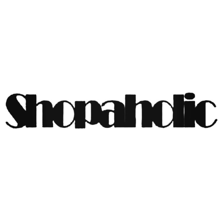 Shopaholic Stickers – Funny Quote Retail Therapy Decals (2-Pack)