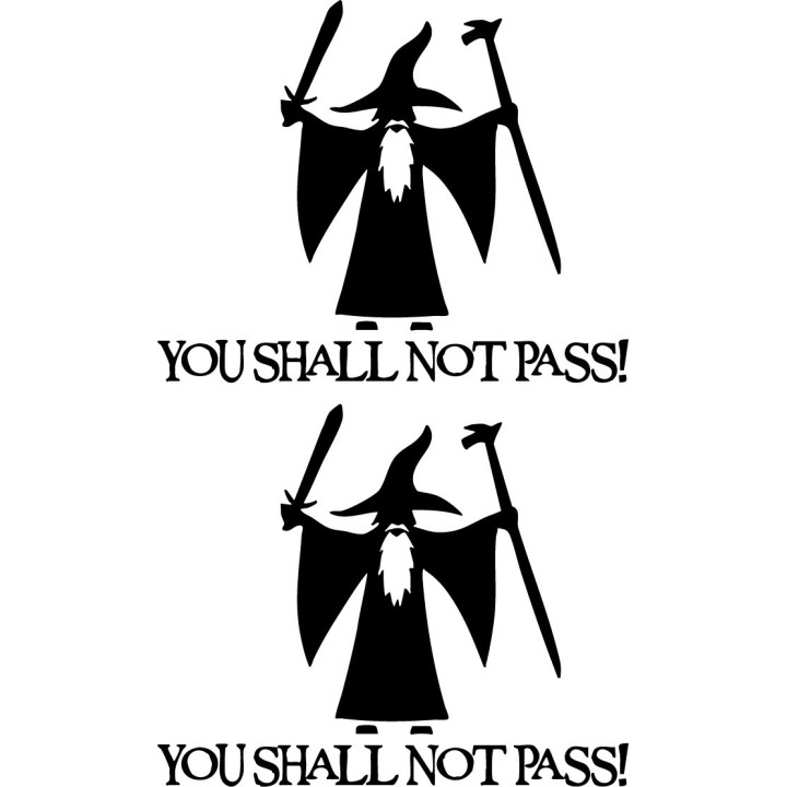 You Shall Not Pass Gandalf Lord of the Rings Stickers (2-Pack)