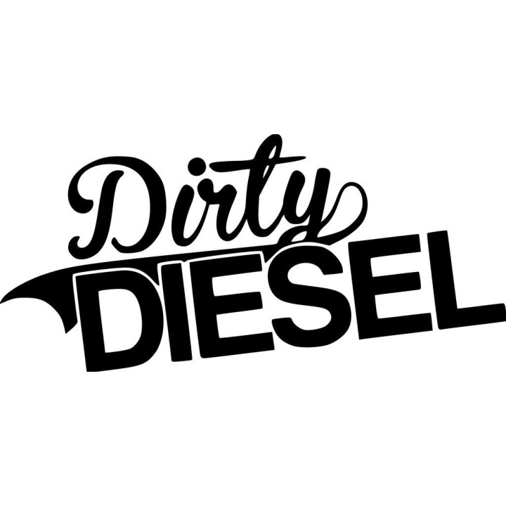 Dirty Diesel Sticker Vinyl Decal V4 Dh - DecalsHouse