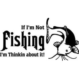 Thinking About Fishing Vinyl Decal Sticker - DecalsHouse