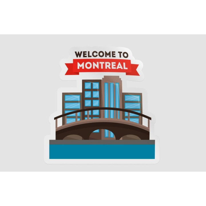 Welcome To Canada Montreal Sticker - DecalsHouse