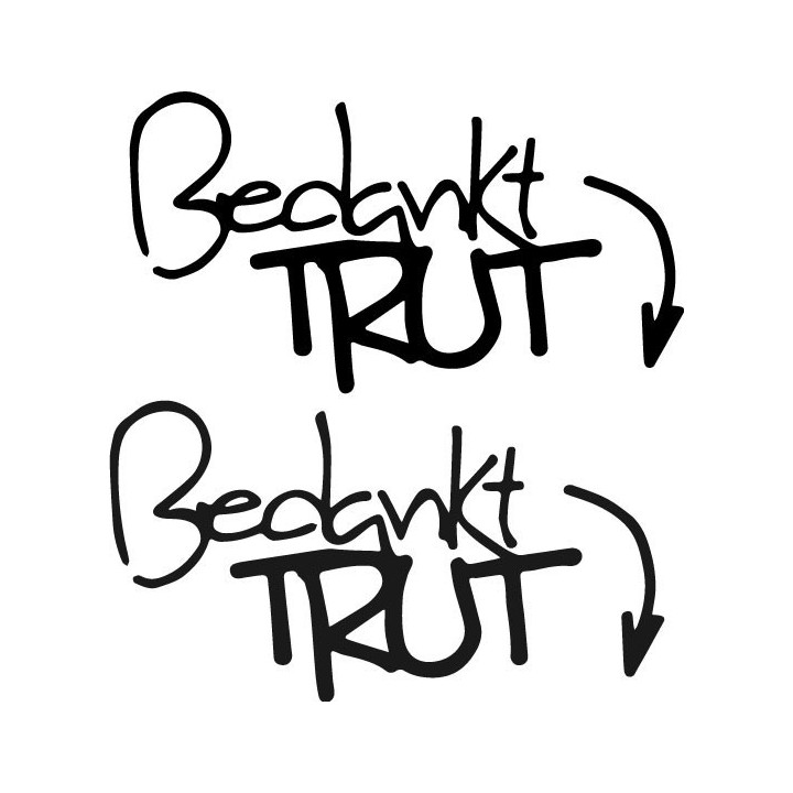 Bedankt Trut Stickers – Funny Dutch Humour Decals (2-Pack)