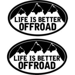 2x Life Is Better Offroad 4x4 4wd Oval Stickers Decals - DecalsHouse