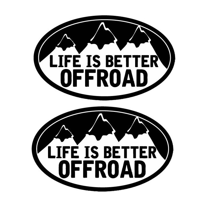 2x Life Is Better Offroad 4x4 4wd Oval Stickers Decals - DecalsHouse