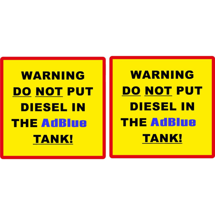2x Warning Do Not Put Diesel In The Adblue Tank Stickers Decals - DecalsHouse