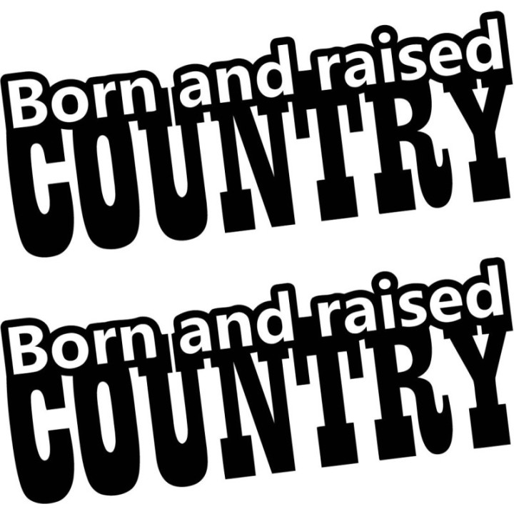 2x Born And Raised Country 4x4 4wd Off Road Die Cut Stickers Decals - DecalsHouse