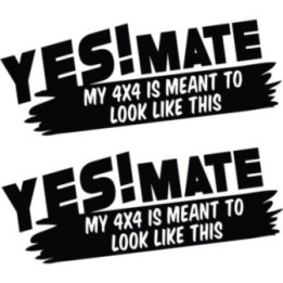2x Yes Mate My 4x4 4wd Off Road Die Cut Stickers Decals - DecalsHouse