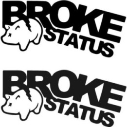 Buy Broke Status Decal Sticker Online