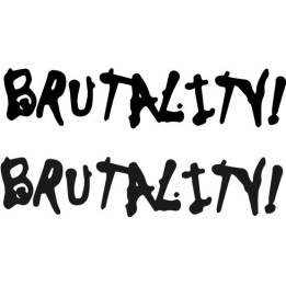 Brutality! Stickers – Grunge Horror Slogan Decals (2-Pack)