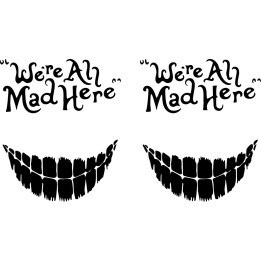 We're All Mad Here Stickers – Cheshire Cat Decals (2-Pack)