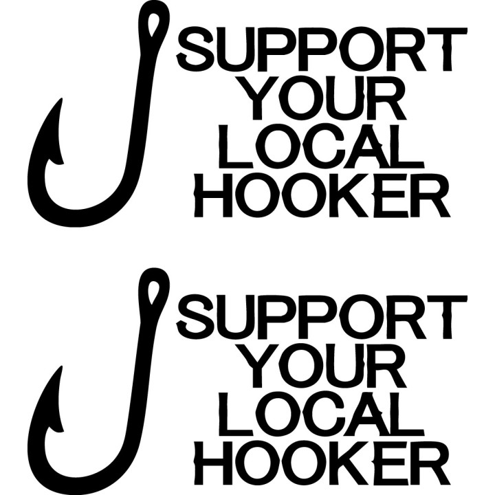 Support Local Hooker Fishing Vinyl Decal Sticker - DecalsHouse