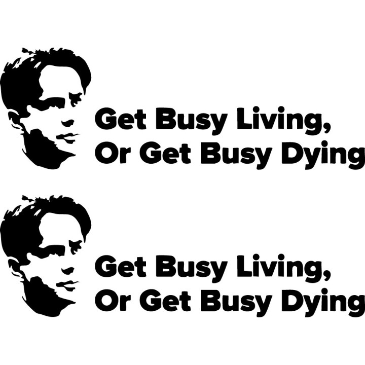Shawshank Redemption Stickers – Get Busy Living (2-Pack)
