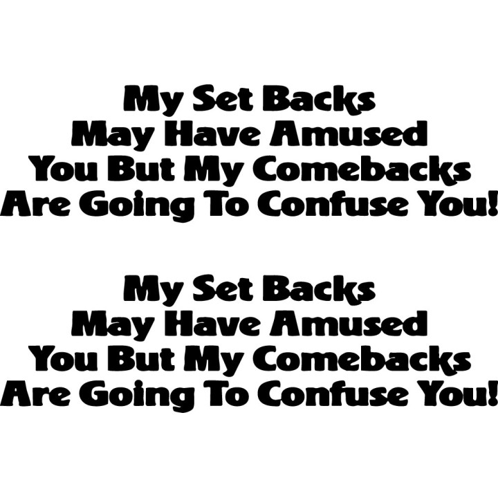 Setbacks Comebacks Motivational Quote Stickers (2-Pack)