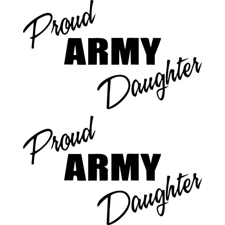 Proud Army Daughter Stickers – Military Pride Decals (2-Pack)