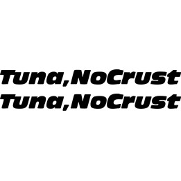 Tuna No Crust Stickers – Fast & Furious Decals (2-Pack)
