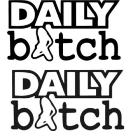 Daily Bitch Stickers – Funny Car Decals (2-Pack)