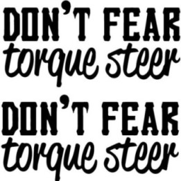Buy Dont Fear Torque Steer Decal Sticker Online
