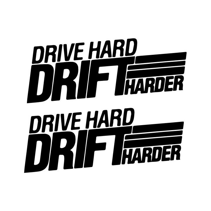 Buy Drive Hard Drift Harder 3 Decal Sticker Online