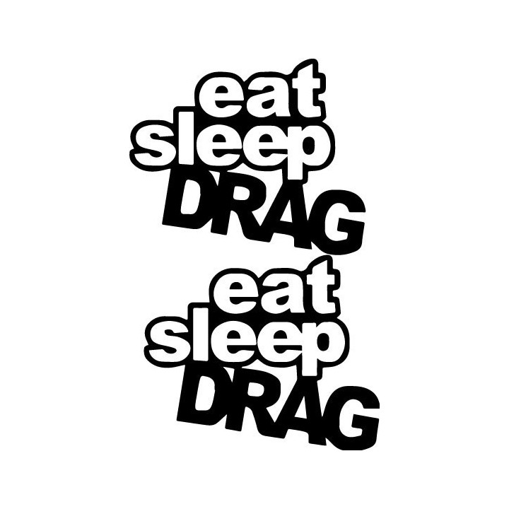 Buy Eat Sleep Drag 2 Decal Sticker Online
