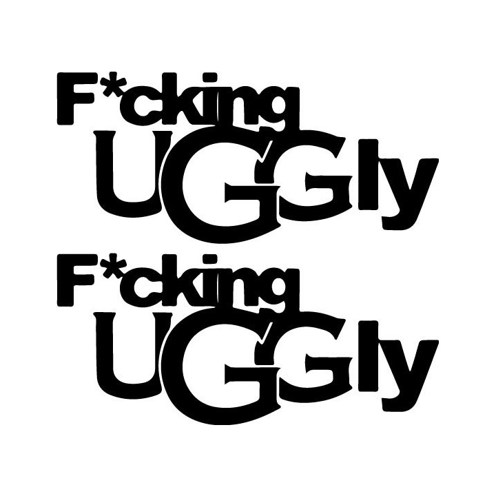 F*cking UGGly Stickers – UGG Parody Decals (2-Pack)