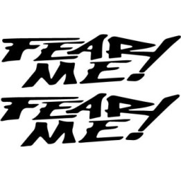 Fear Me Stickers – Dark Sarcastic Slogan Decals (2-Pack)