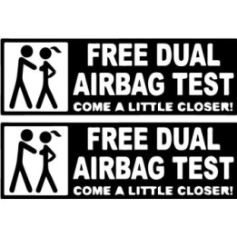 Free Dual Airbag Test Stickers – Funny Car Decals (2-Pack)
