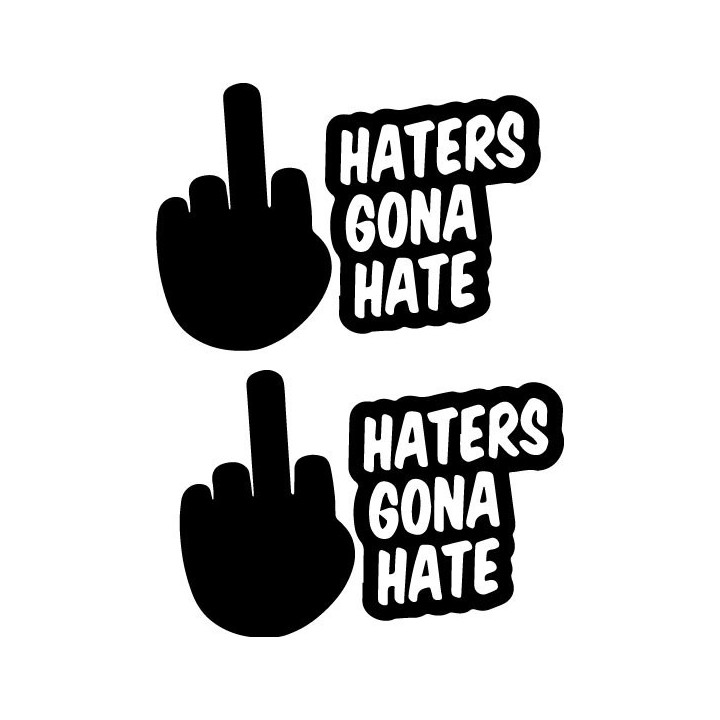 Haters Gonna Hate Stickers – Middle Finger Decals (2-Pack)