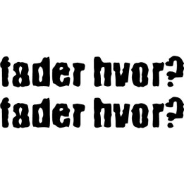 Fader Hvor? Stickers – Danish Metal Band Decals (2-Pack)
